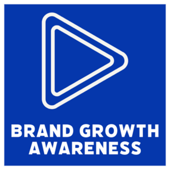 Brand Growth Awareness